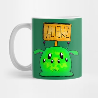 Alienz are here Mug